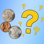 A Morgan dollar, Lincoln cent, and Eisenhower dollar next to yellow question marks.