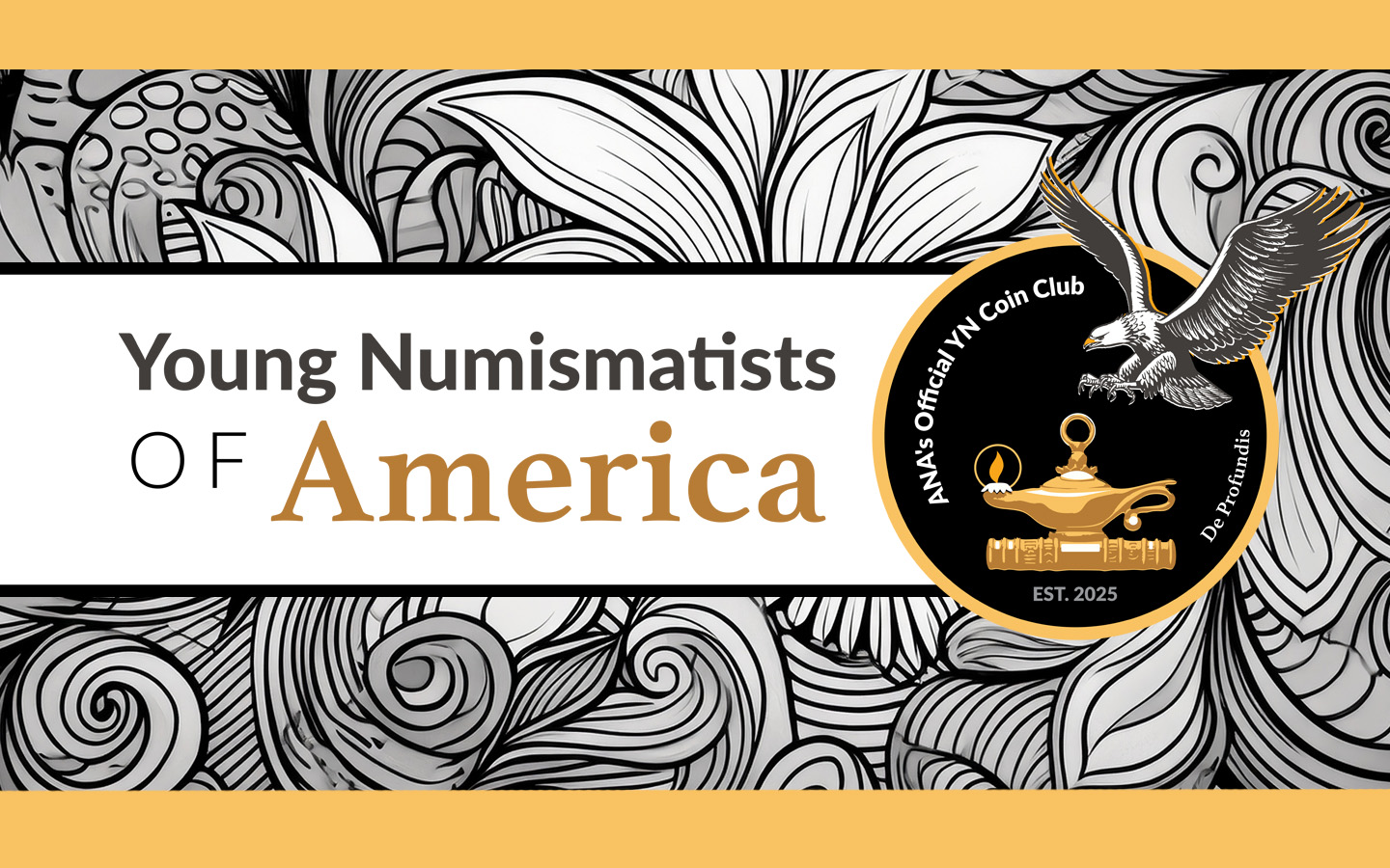 ANA Launches Young Numismatists of America